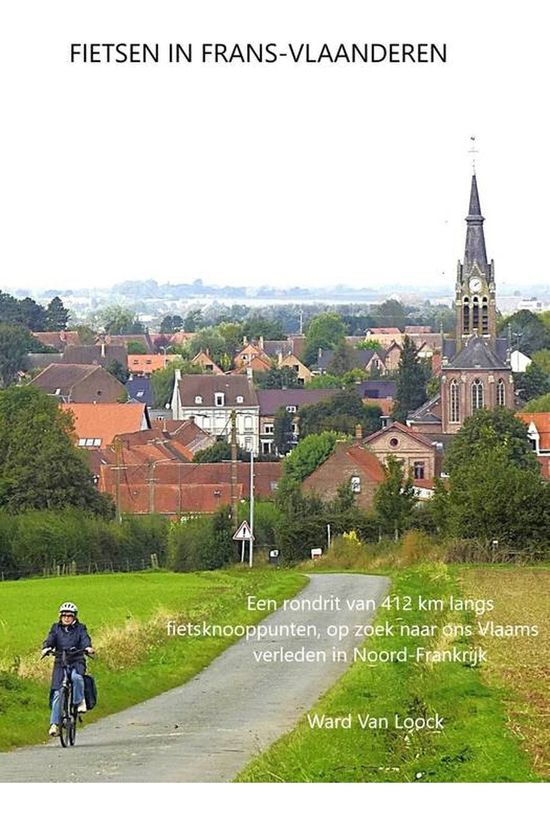 WARD VAN LOOCK Livre Frans-Vlaanderen Fietsen In 2026
