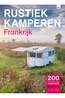 RUSTIEK KAMPEREN Frankrijk campinggids 2026